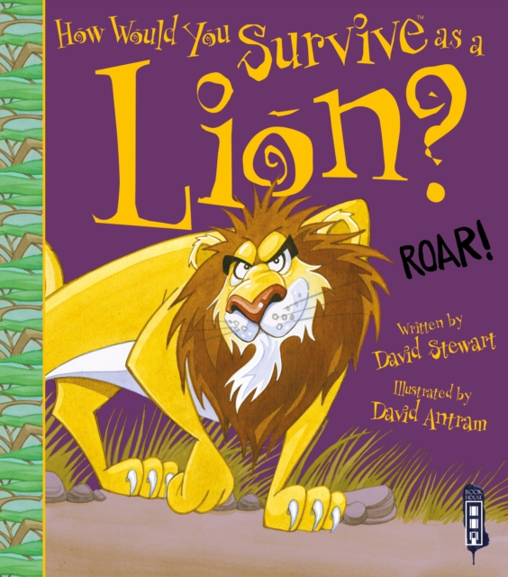 Book cover of How Would You Survive As A Lion?