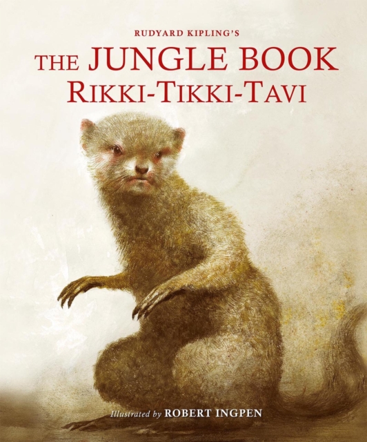 Book cover of The Jungle Book: Rikki-Tikki-Tavi