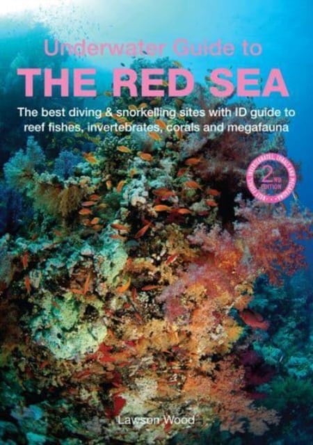 Book cover of An Underwater Guide to the Red Sea (2nd)