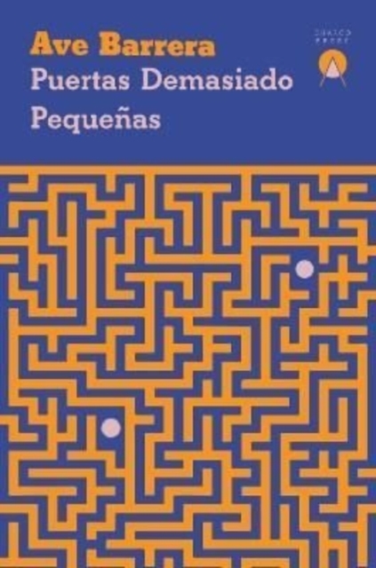 Book cover of Puertas demasiado pequenas