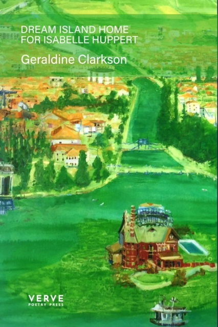 Book cover of Dream Island Home for Isabelle Huppert