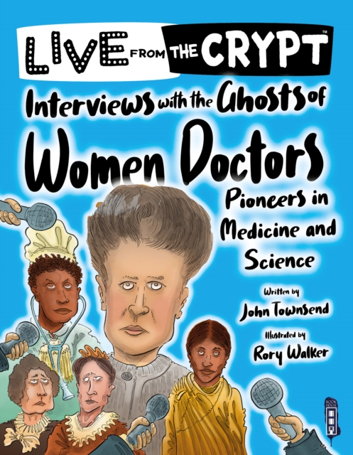 Book cover of Interviews with the ghosts of women doctors