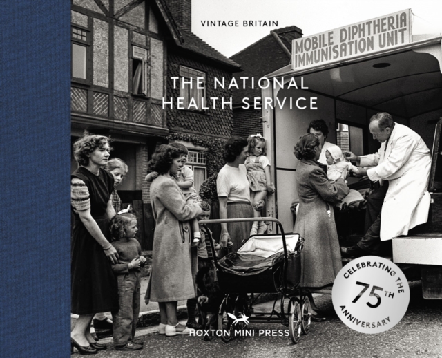 Book cover of The National Health Service: 75 Years