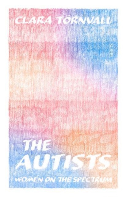 Book cover of The Autists
