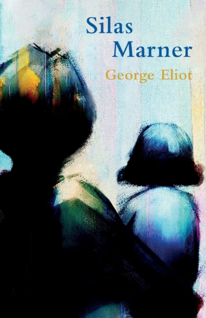 Book cover of Silas Marner (Legend Classics)