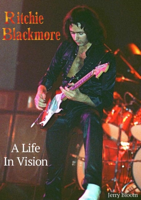 Book cover of Ritchie Blackmore A Life In Vision