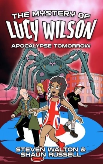 Book cover of Mystery of Lucy Wilson, The: Apocalypse Tomorrow
