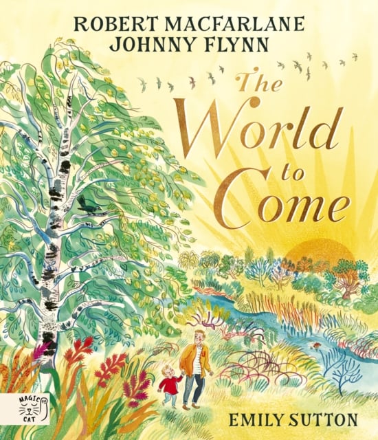 Book cover of The World to Come - World to Come – A Times Book of the Year 2024