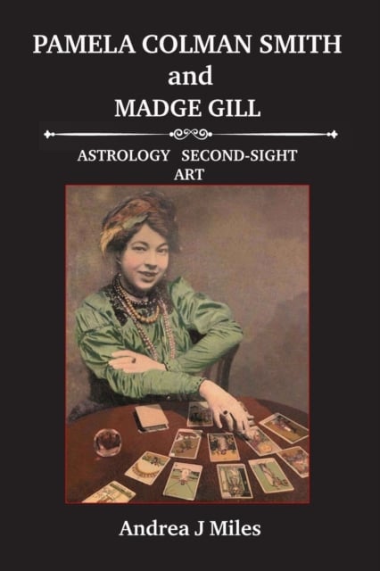 Book cover of Pamela Colman Smith and Madge Gill