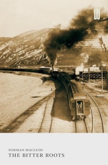 Book cover of The Bitter Roots