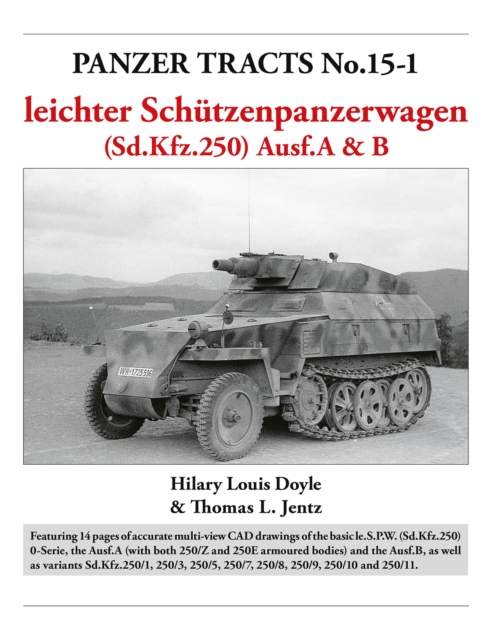 Book cover of Panzer Tracts No.15-1: le.S.P.W. (Sd.Kfz.250) Ausf.A & B