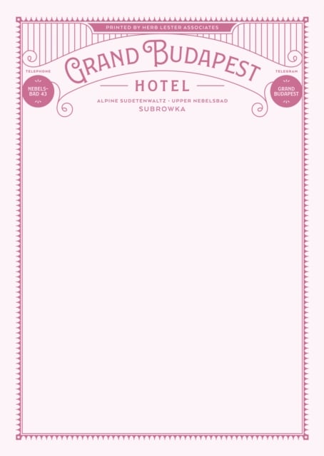 Book cover of Fictional Hotel Notepads: Grand Budapest Hotel