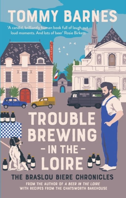 Book cover of Trouble Brewing in the Loire