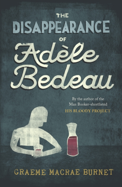 Book cover of The Disappearance of Adele Bedeau