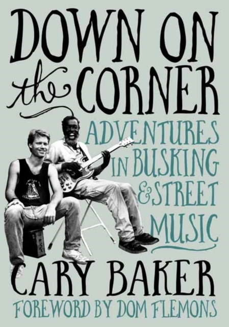 Book cover of Down On The Corner