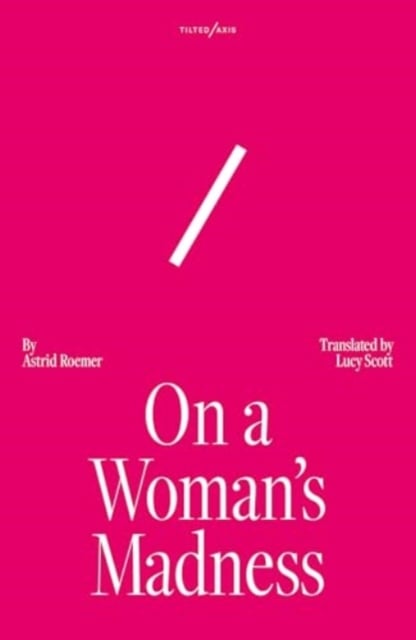 Book cover of On a Woman's Madness