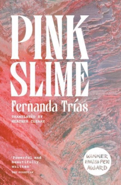 Book cover of Pink Slime