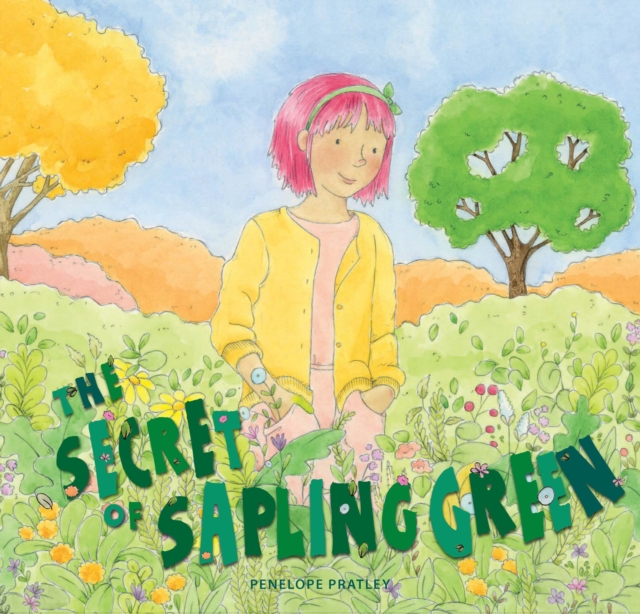 Book cover of The Secret of Sapling Green