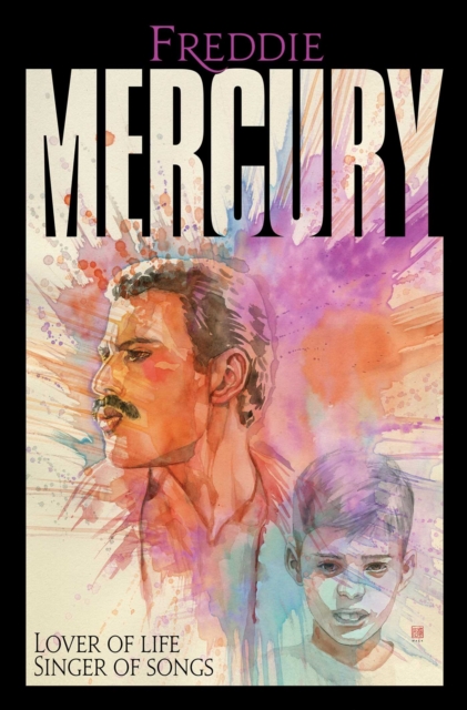 Freddie Mercury: Lover of Life, Singer of Songs by Tres Dean, Z2 Comics