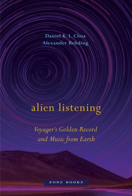 Book cover of Alien Listening – Voyager's Golden Record and Music from Earth