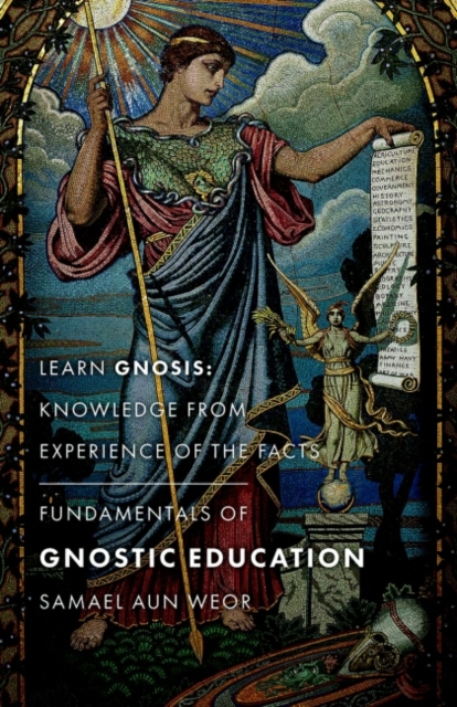 Book cover of Fundamentals of Gnostic Education - New Edition