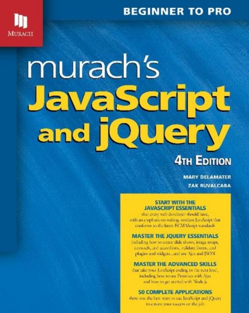 Book cover of Murach's JavaScript and jQuery (4th Edition)