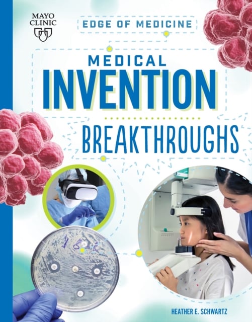 Book cover of Medical Invention Breakthroughs