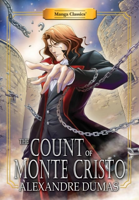 Book cover of Manga Classics Count Of Monte Cristo