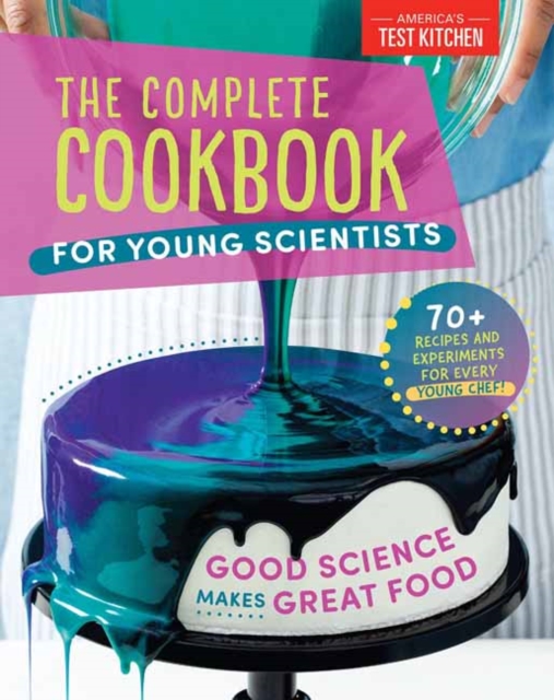 Book cover of The Complete Cookbook for Young Scientists
