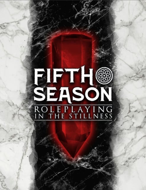 Book cover of The Fifth Season Roleplaying Game