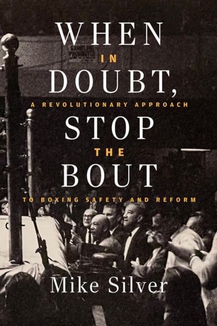 Book cover of When In Doubt, Stop the Bout