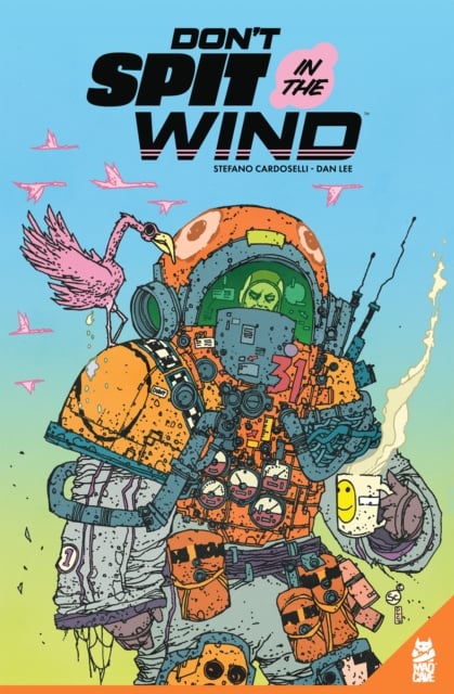 Book cover of Don't Spit In The Wind