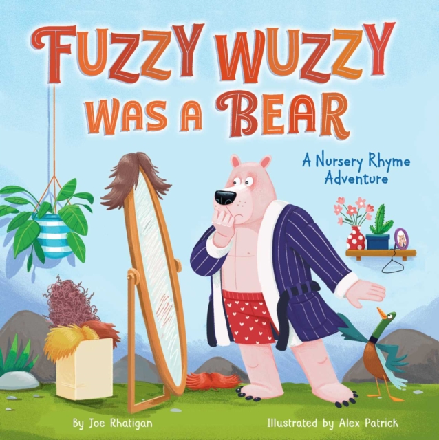Book cover of Fuzzy Wuzzy Was a Bear (Extended Nursery Rhymes)