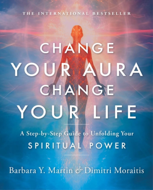 Book cover of Change Your Aura, Change Your Life