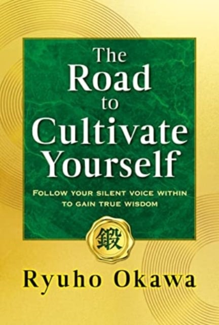 Book cover of The Road to Cultivate Yourself