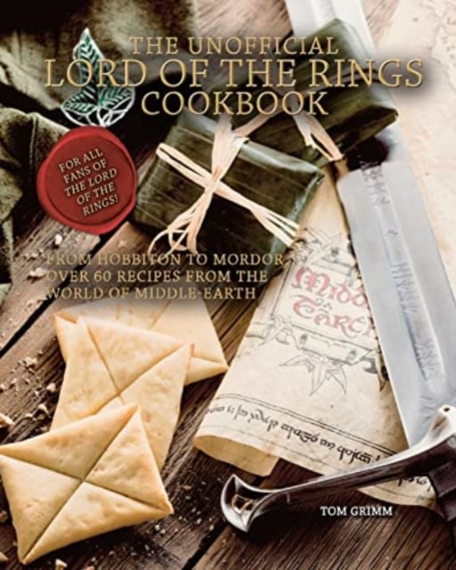 Book cover of The Unofficial Lord of the Rings Cookbook