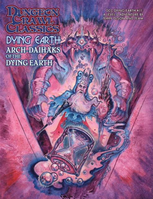 Book cover of Dungeon Crawl Classics Dying Earth #11: Arch-Daihaks of Dying Earth