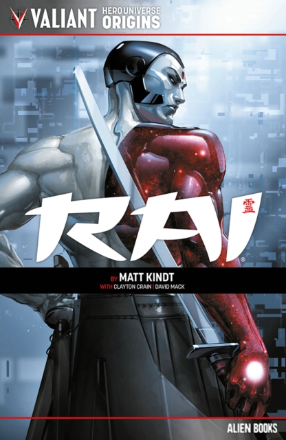 Book cover of Valiant Hero Universe Origins: Rai