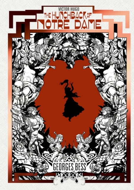 Book cover of THE HUNCHBACK OF NOTRE DAME by Georges Bess