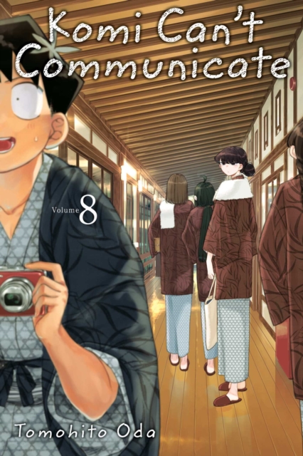 Book cover of Komi Can't Communicate, Vol. 8