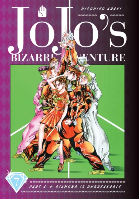 Book cover of JoJo's Bizarre Adventure: Part 4--Diamond Is Unbreakable, Vol. 7