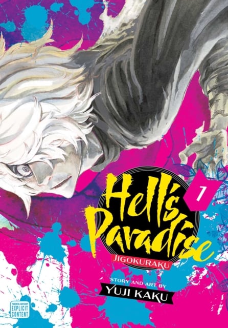 Book cover of Hell's Paradise: Jigokuraku, Vol. 1