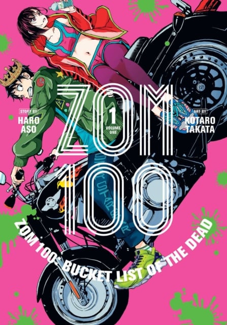 Book cover of Zom 100: Bucket List of the Dead, Vol. 1