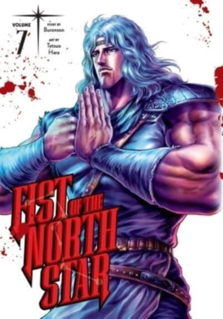 Book cover of Fist of the North Star, Vol. 7
