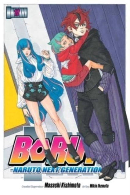 Book cover of Boruto: Naruto Next Generations, Vol. 17