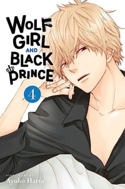 Book cover of Wolf Girl and Black Prince, Vol. 4