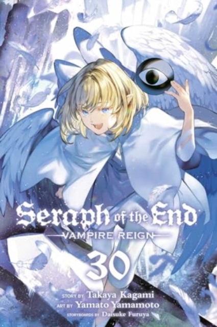 Book cover of Seraph of the End, Vol. 30