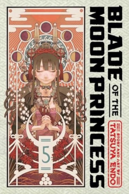Book cover of Blade of the Moon Princess, Vol. 5
