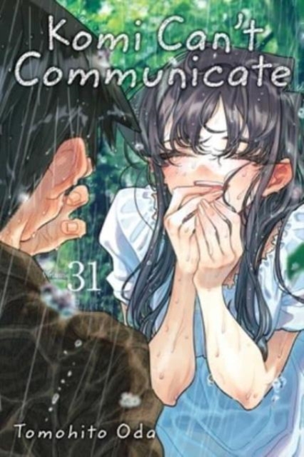 Book cover of Komi Can't Communicate, Vol. 31