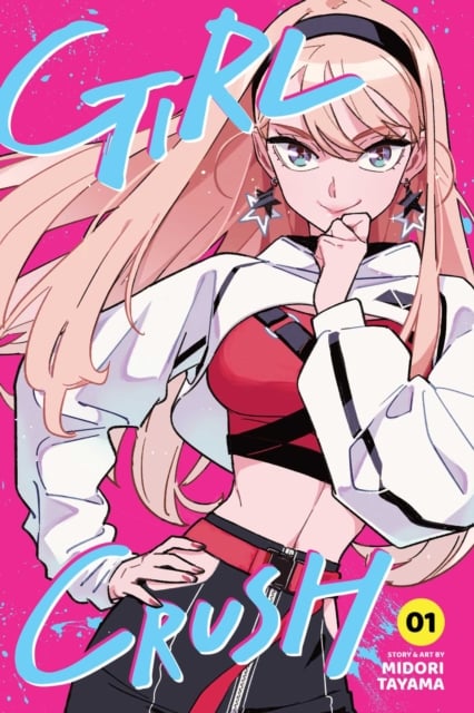 Book cover of Girl Crush, Vol. 1